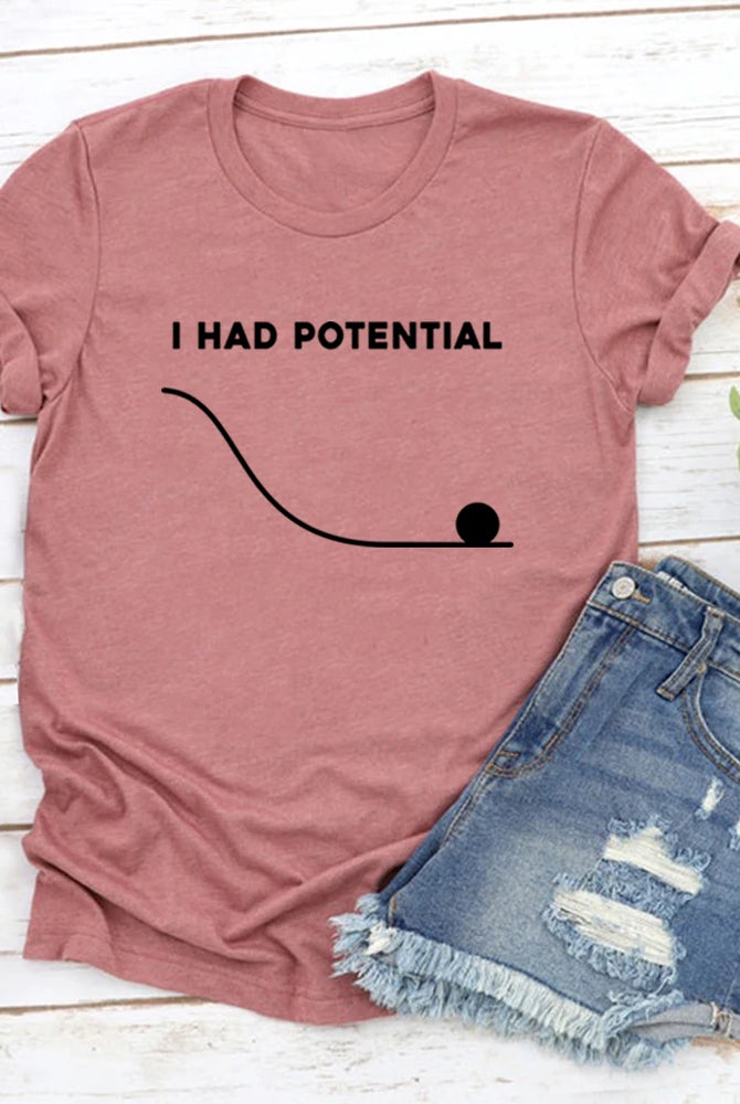 I Had Potential Shirt Project Hail Mary T-shirt with black text, golf ball graphic, pink casual cotton tee, styled with
