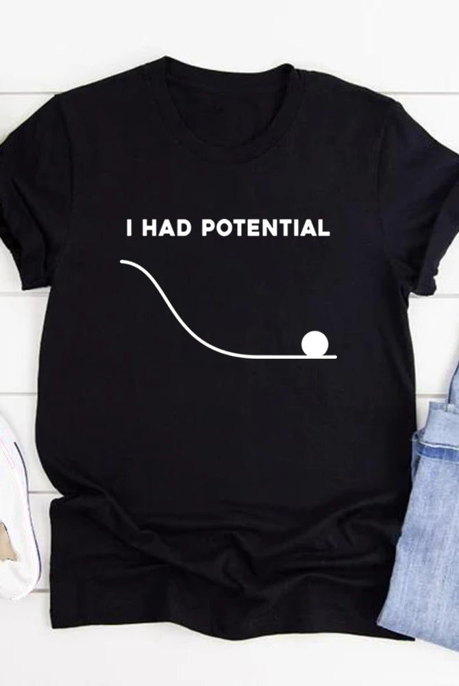 Black cotton T-shirt with I Had Potential text and minimalist golf ball graphic, inspired by TV show streetwear style for